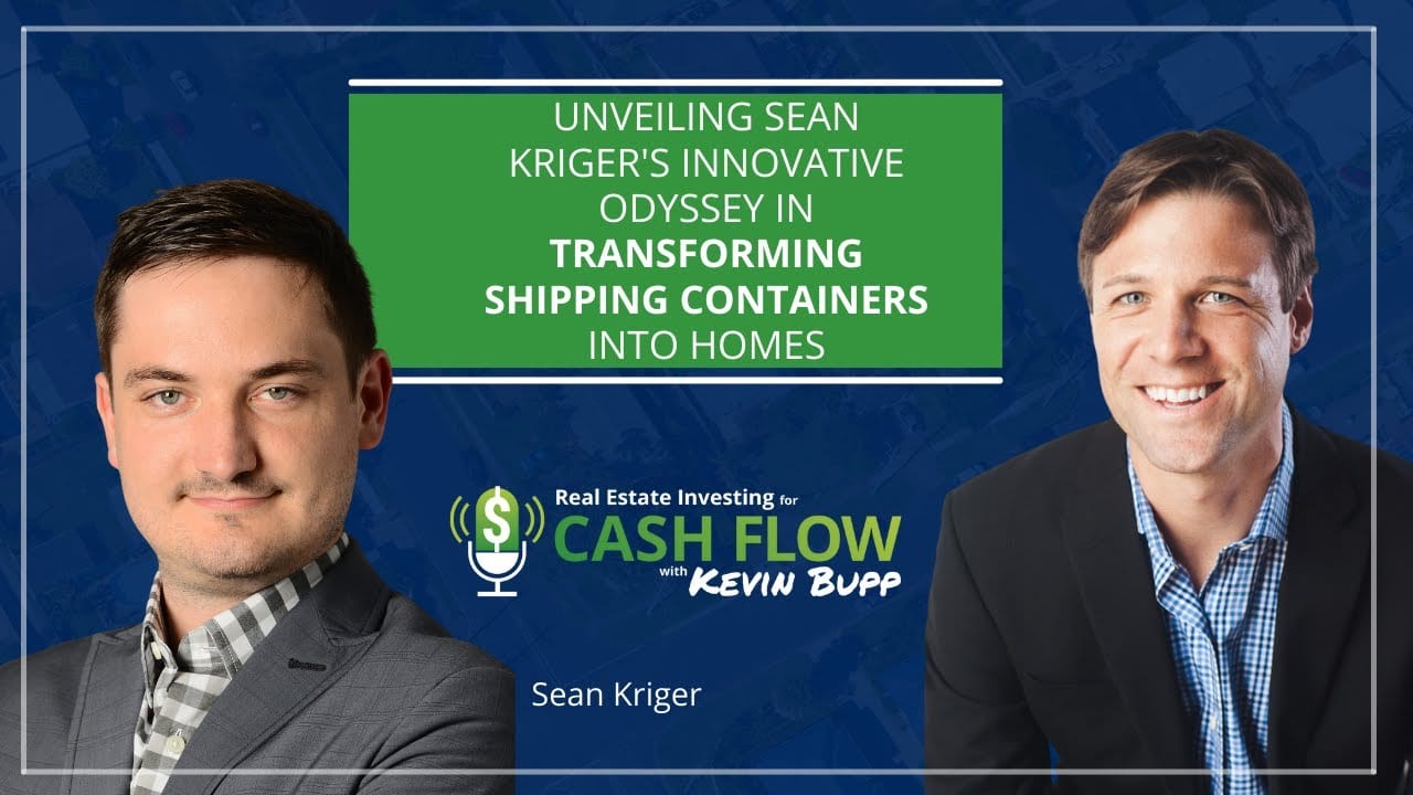 Real Estate Investing for Cash Flow with Kevin Bupp, episode 705